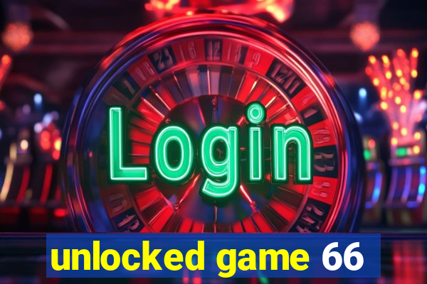 unlocked game 66