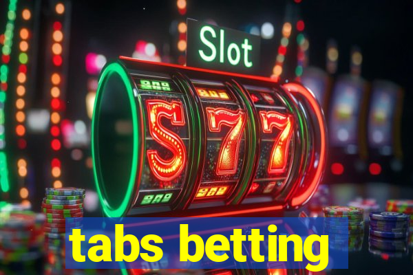 tabs betting