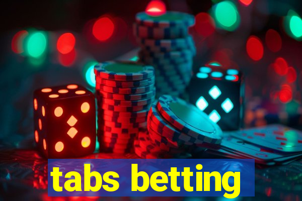 tabs betting