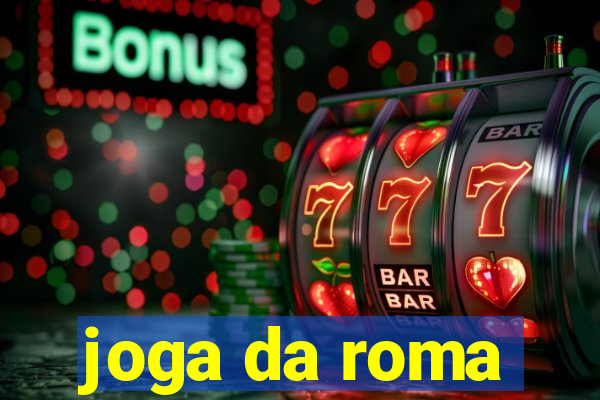 joga da roma