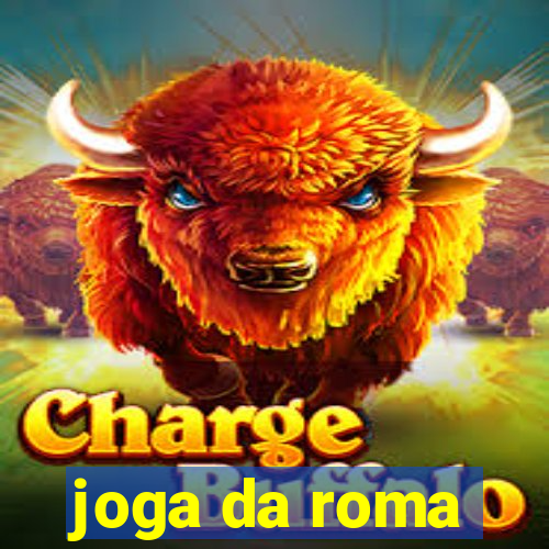 joga da roma