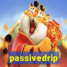 passivedrip