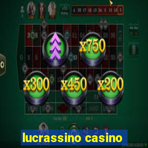 lucrassino casino