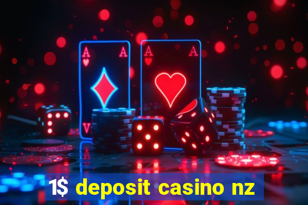 1$ deposit casino nz