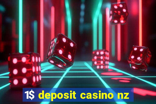 1$ deposit casino nz