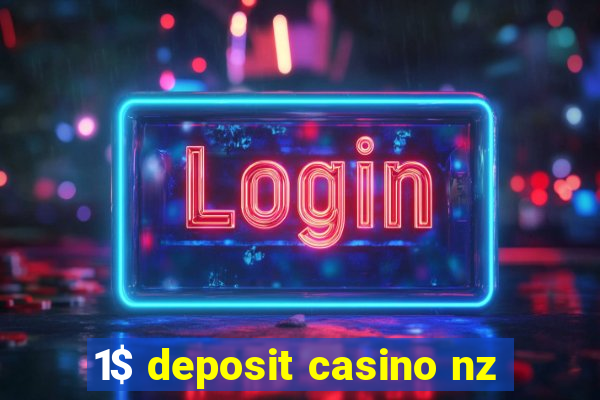 1$ deposit casino nz