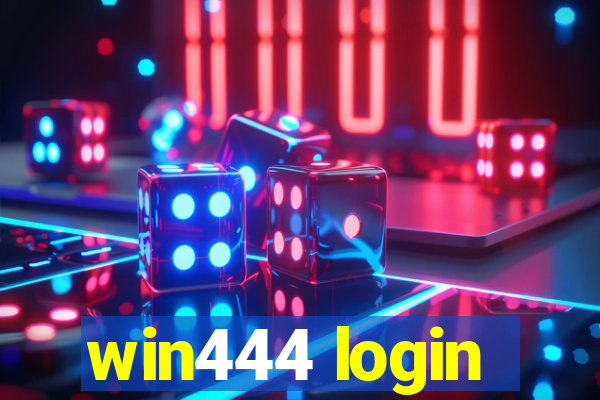 win444 login