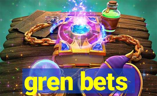 gren bets