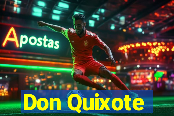 Don Quixote