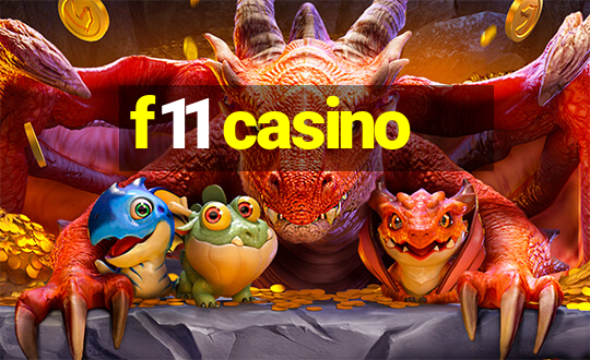 f11 casino