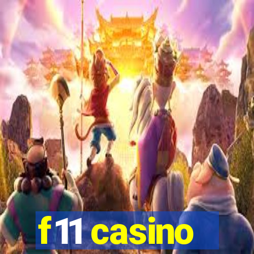 f11 casino