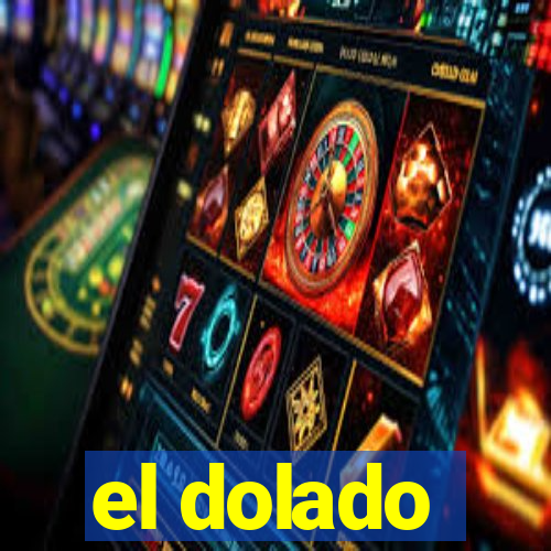 el dolado