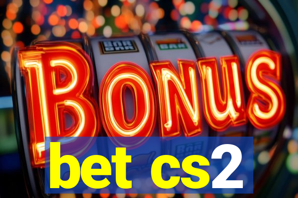 bet cs2