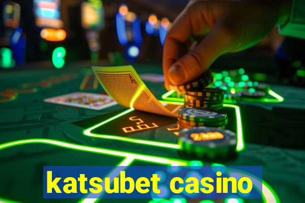 katsubet casino