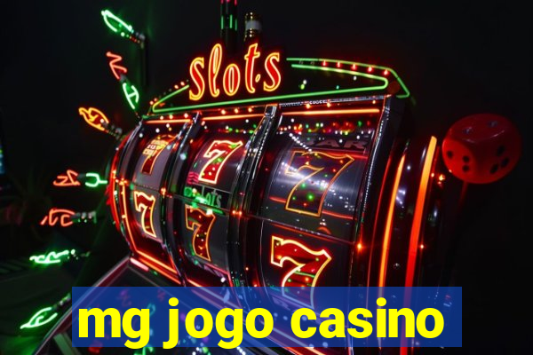 mg jogo casino