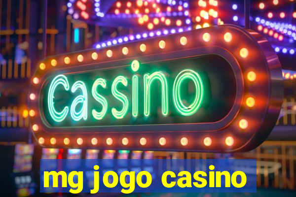 mg jogo casino