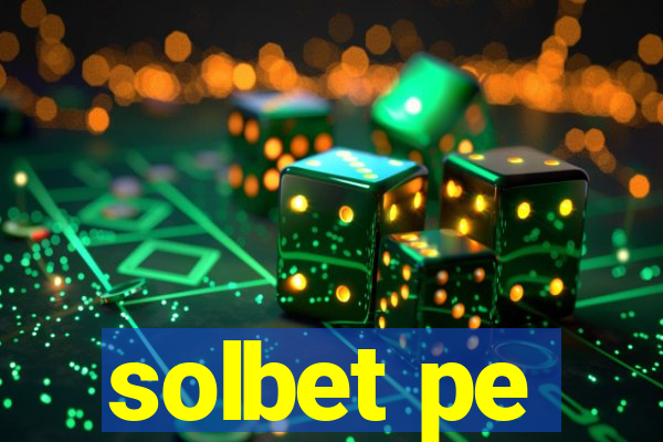 solbet pe