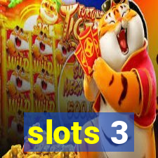 slots 3