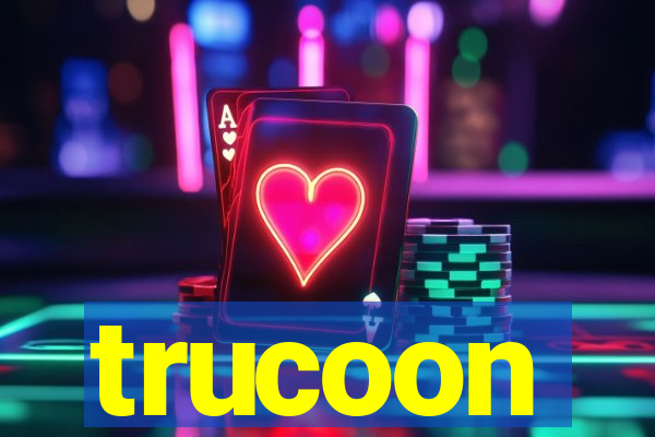 trucoon