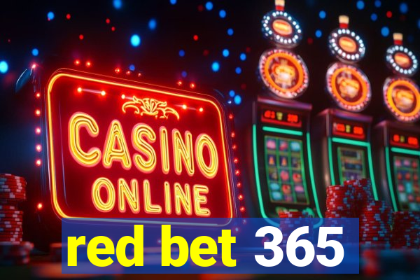 red bet 365