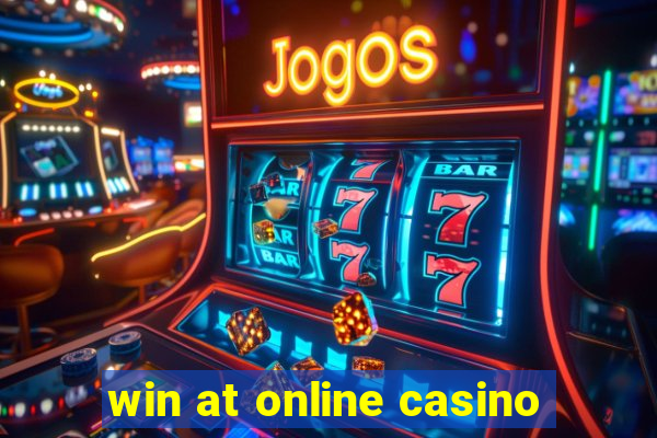 win at online casino