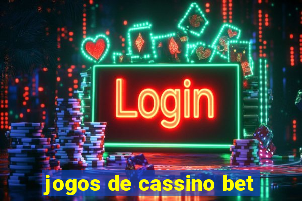 jogos de cassino bet