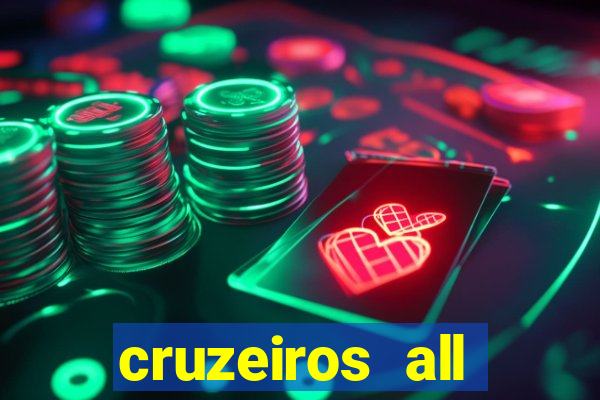 cruzeiros all inclusive 2023 saindo de santos