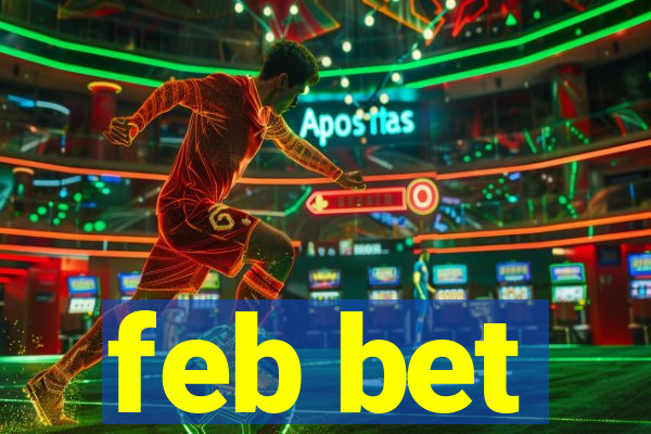 feb bet