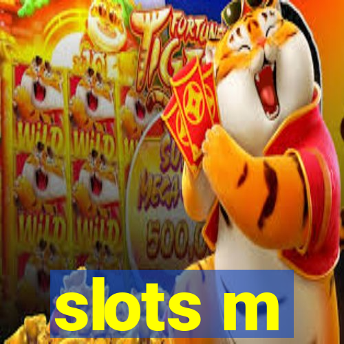 slots m