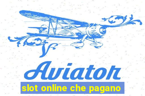 slot online che pagano