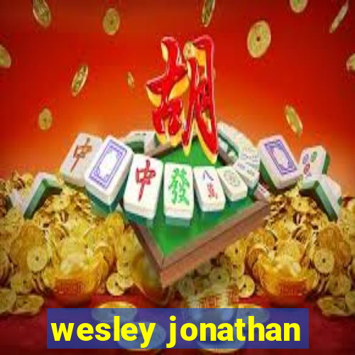 wesley jonathan