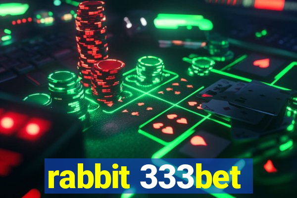 rabbit 333bet