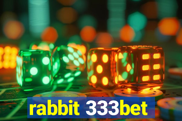 rabbit 333bet