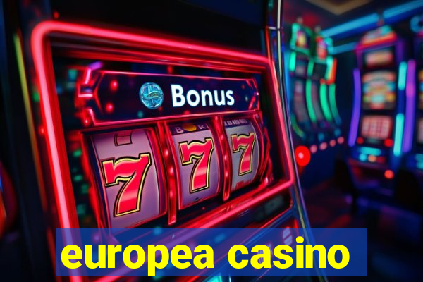 europea casino