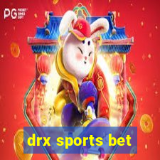 drx sports bet