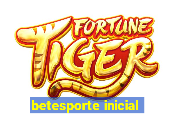 betesporte inicial