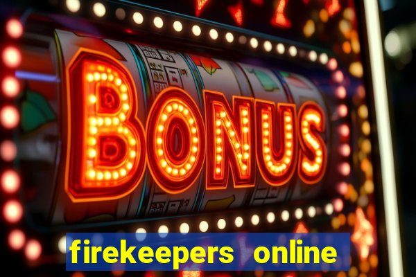 firekeepers online casino bonus codes 2022