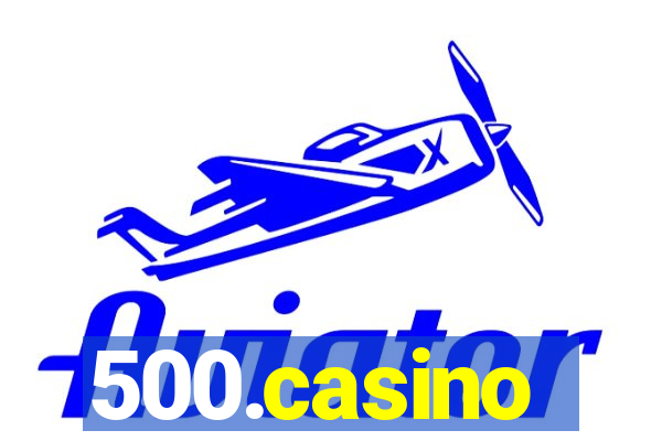 500.casino