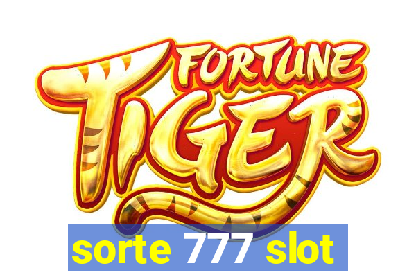 sorte 777 slot