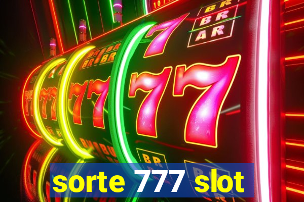 sorte 777 slot