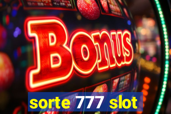 sorte 777 slot