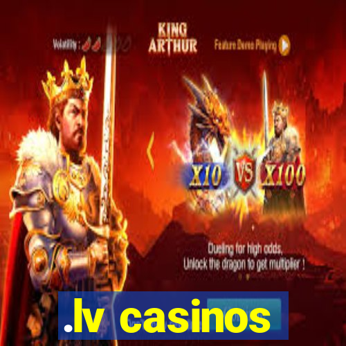 .lv casinos