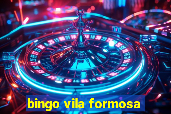 bingo vila formosa