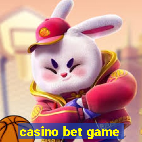 casino bet game