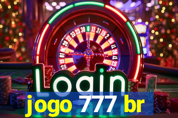 jogo 777 br