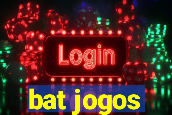 bat jogos