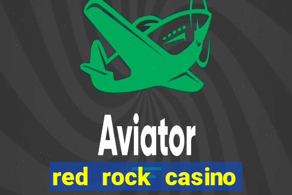 red rock casino and resort