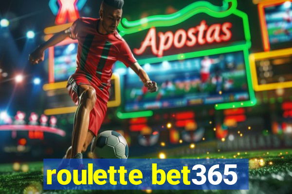 roulette bet365