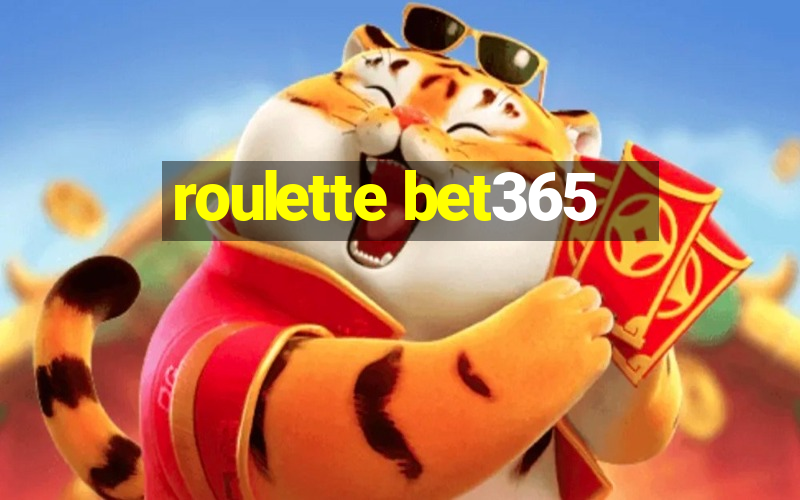 roulette bet365