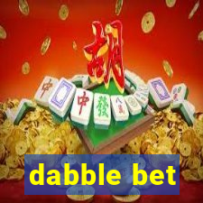 dabble bet